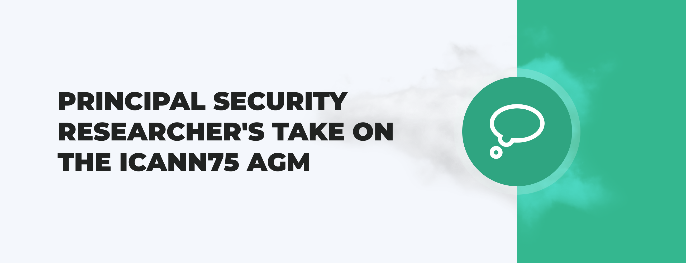 Principal Security Researcher's Take on the ICANN75 AGM