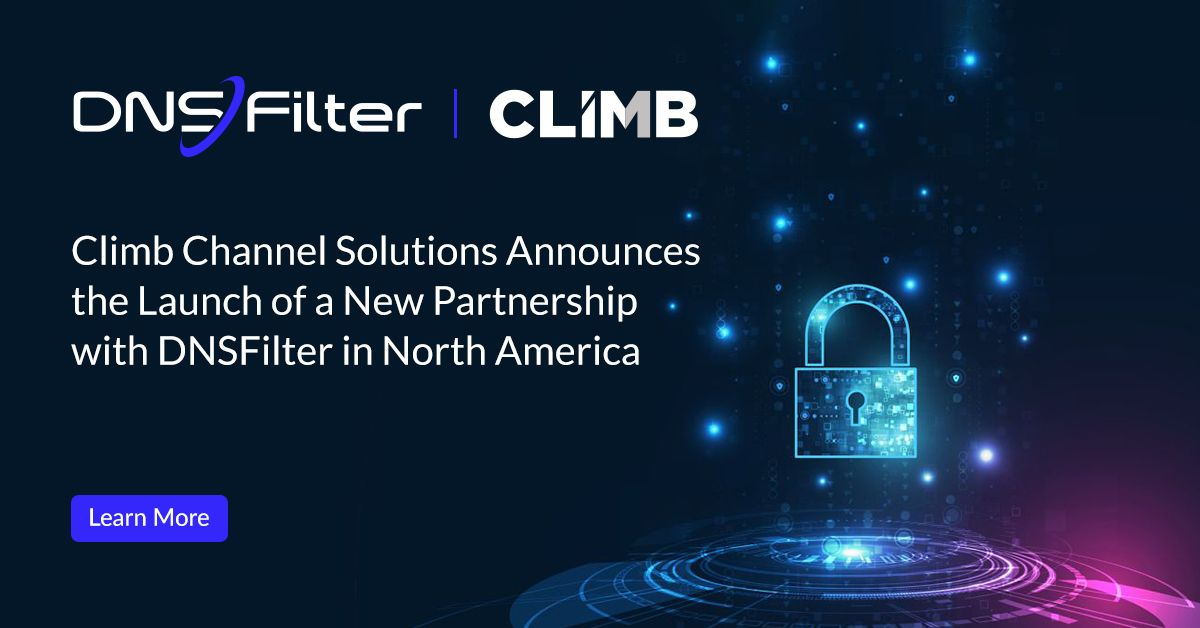 Climb Channel Solutions Announces the Launch of a New Partnership with DNSFilter in North America