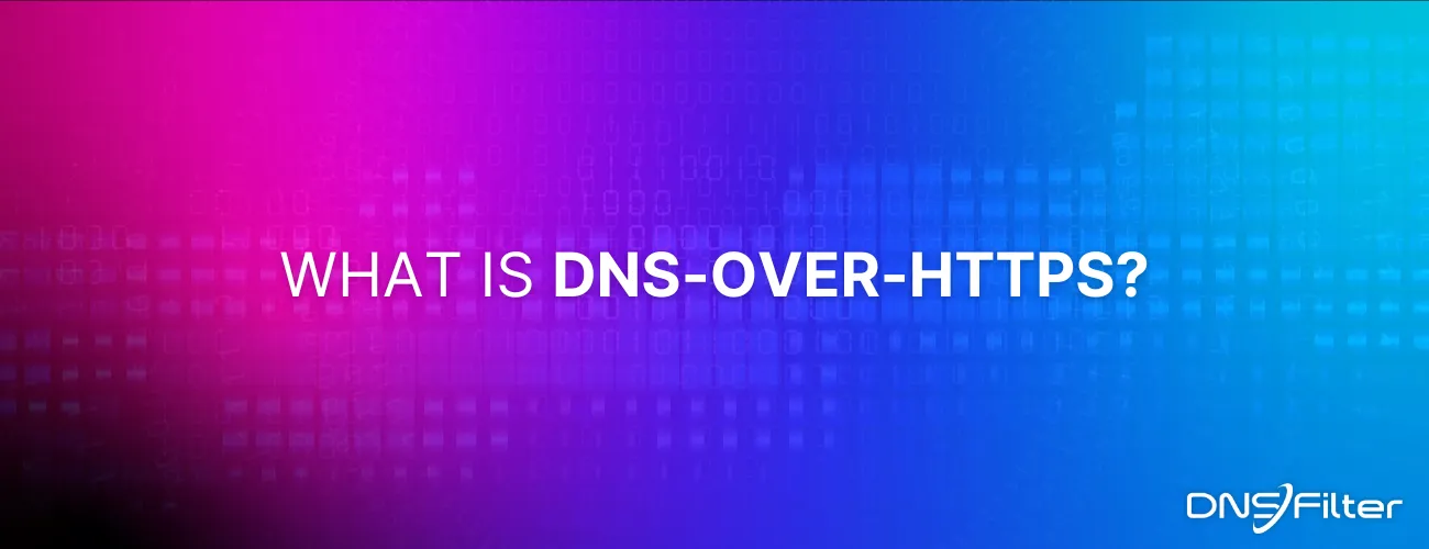 What is DNS-over-HTTPS?